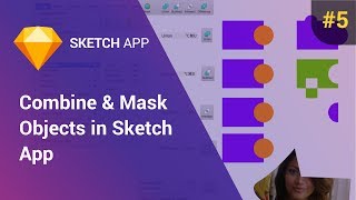 How to Combine & Mask Objects in Sketch App