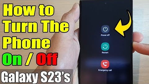 How to Turn On/Off The Samsung Galaxy S23 / S23 Ultra / S23 Plus