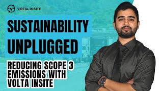 Sustainability Unplugged: Reducing Scope 3 Emissions with Volta Insite