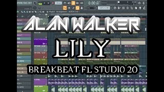 Alan Walker - Lily v2 Addricted Breakbeat Project 2K19 FREE FLP !!!