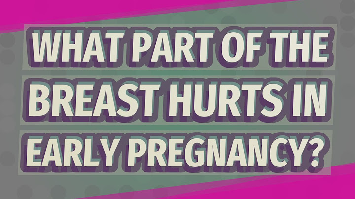 When do you start feeling sore breasts in early pregnancy