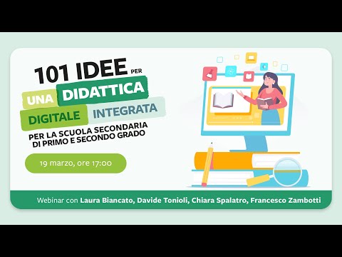 101  idee per una didattica digitale integrata  per la scuola secondaria di primo e secondo grado.