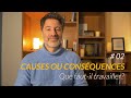 02  causes ou consquences  que fautil travailler