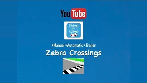 Zebra Crossings - Pedestrian Crossings - Driving Test Ireland