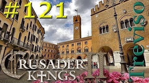 Crusader Kings 2 - Treviso 121