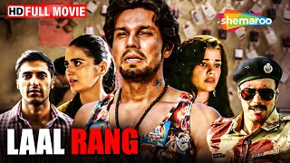 धन का खेल - एक अनोखी कहानी | Randeep Hooda Superhit Film | Laal Rang | Full Movie | HD
