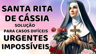 ORAÇÃO DO MILAGRE A SANTA RITA DE CÁSSIA: SOLUÇÃO PARA CASOS DIFÍCEIS, URGENTES E DESESPERADOS.