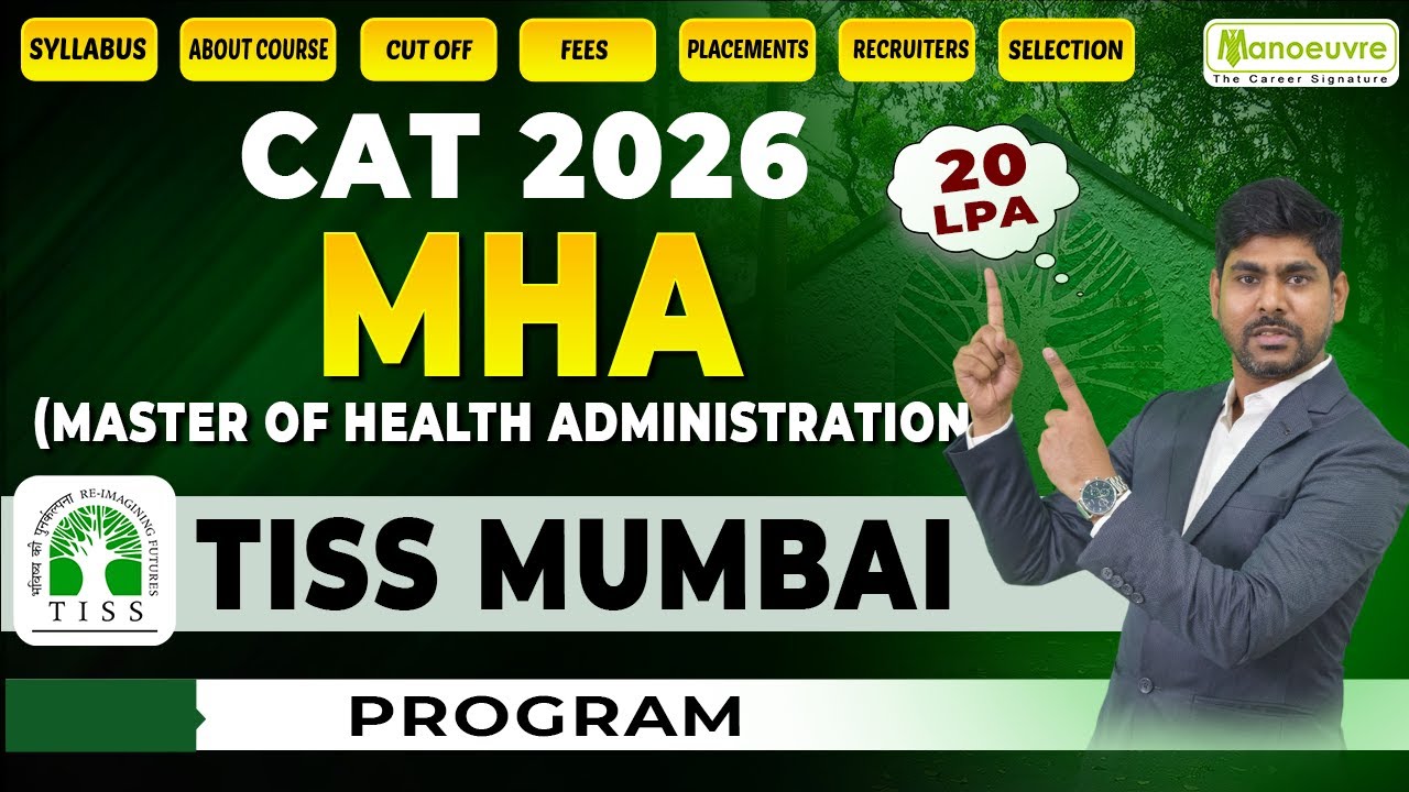 All About TISS MHA Through CAT 2026 | TISS Mumbai MHA Complete Guide 🔥| Selection | Placements 