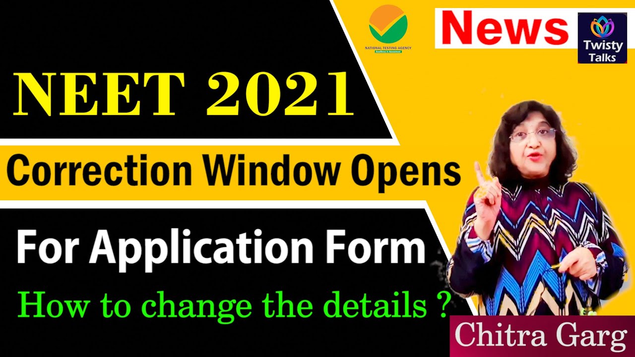 NEET Form Correction Window Opens For Short Period | How to Edit  Application Form | NEET Exam 2021