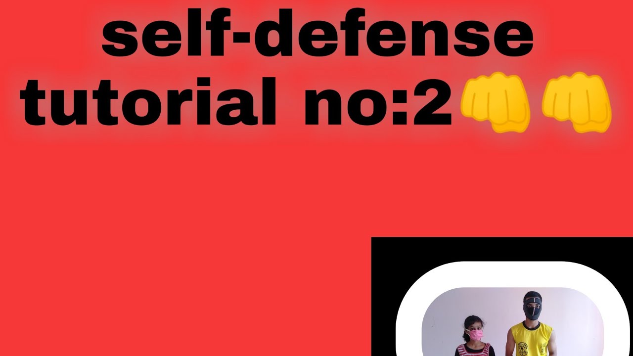 Self defense tutorial no:2💪👊 #self defense tutorial - YouTube