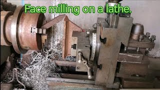 Face milling on a lathe using my diy attachment.