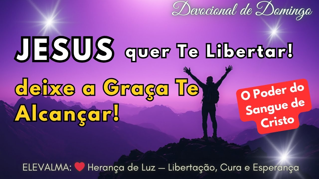 Nova Vida em Cristo: Aceite a Graça, Sinta o Amor! | Hoje Deus Está Tocando Você e Sua Casa!
