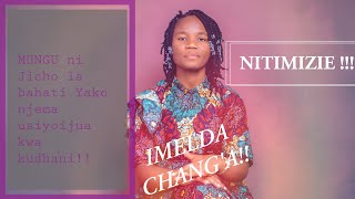 ITAKUTOA MACHOZII😭😭😭 ALIVYOIMBA KWA UCHUNGU NA HISIA KALI ZA ROHONI!! (Song: NITIMIZIE by IMELDA.