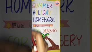 Summer Vacation Holiday Homework for Nursery Kids 🌞📚Make your child’s summer vacation memorable