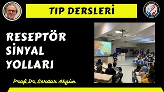 Reseptör, Hücreiçi, Sinyal Yolları,1, Prof.Dr.Serdar Akgün, Serdar Akgün Tıp Videoları