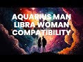 Aquarius Man and Libra Woman Compatibility: The Power of Intellectual Connection