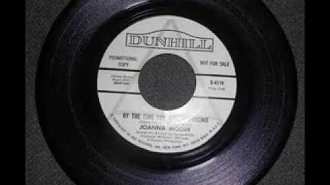 Joanna Moore -  By the time you get to Phoenix -  ...