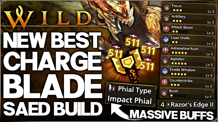 Monster Hunter Wilds - New Best Charge Blade Build - Highest Damage SAED - TU2 Impact Element Guide!