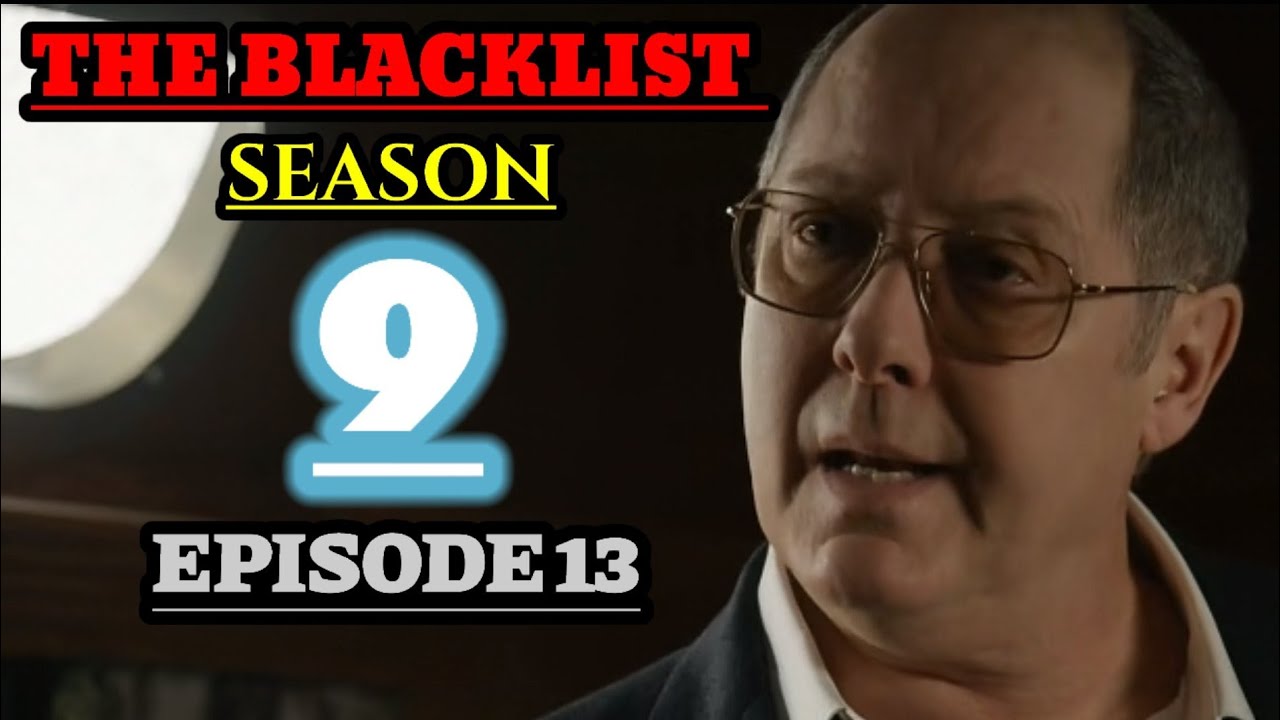 The Blacklist Season 9, Episode 13, “Genuine Models Inc” Recap, Summery