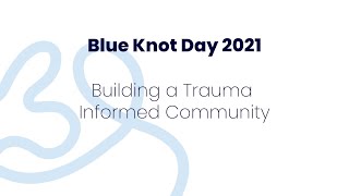 Building a Trauma Informed Community