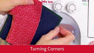 How to Turn Corners with the Baby Lock Vibrant