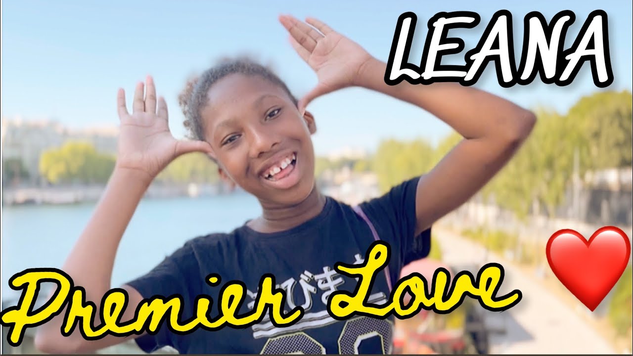 LEANA   Premier Love FEAT Thegrims et Lauryn   Clip officiel  thegrimstv et Lauryn tv