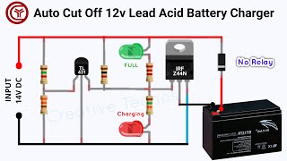 Auto cut off 12 volt battery charger circuit