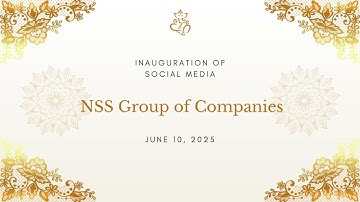 Inauguration of social media , First Video on Youtube , NSS Group of Companies