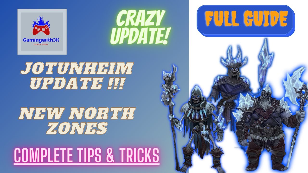 Jotunheim Update Complete tips and tricks Full Guide Gaimgwith3K