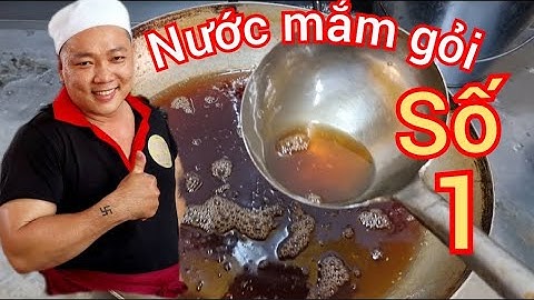 Hướng dẫn công thức nấu nước mắm trộn gỏi đa năng, ngon như nhà hàng