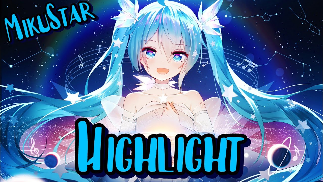 NIGHTCORE - Highlight (Hatsune Miku / Vocaloid) [Lyrics]