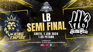 MPL MY LB SEMI FINAL : King Empire vs HomeBois