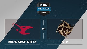 NiP vs. mousesports [Map 1 BO1] ESL Pro League Season 3 - Europe: Week 3