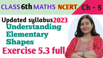 Exercise 5.3 - Understanding Elementary Shapes - Chapter 5- Class 6th-NCERT | Maths new syllabus2023