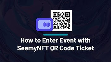 How to Enter Event with Seemynft QR Code Ticket