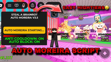 [ 🔥 NEW UPDATE 🔥 ] STEAL A BRAINROT AUTO MOREIRA SCRIPT | AUTO MOREIRA METHOD | OP SCRIPT | PASTEBIN
