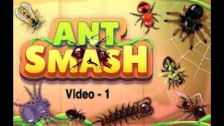 Ant Smasher Video 1 screenshot 3