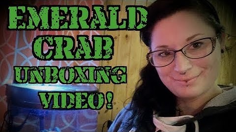 Emerald Crab Unboxing Video!