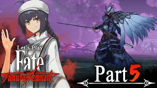 Let's Play Fate/Samurai Remnant [Blind] - Part 5