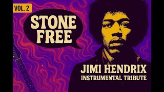 Jimi Hendrix | Instrumental Tribute (Vol. 2) — Stone Free & More Classics