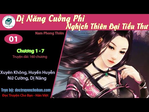 Video Tập 1 | Dị Năng Cuồng Phi, Nghịch Thiên Đại Tiểu Thư |... - youtube