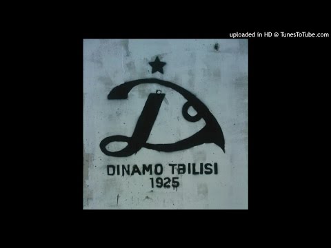 დინამო, დინამო !!! - Dinamo Tbilisi Anthem