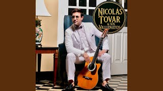 Ay Papito Lindo - NICOLAS TOVAR