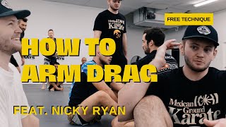 Nicky Ryan Teaching Arm Drag Options