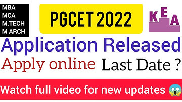 PGCET 2022 Application Released |MBA/MCA/M.TECH | Fees & Last Date Updates #pgcet #kealatestupdates