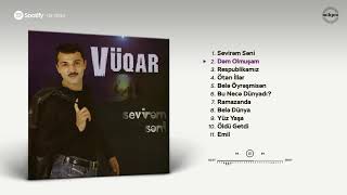 Vüqar Əbdülov — Dəm Olmuşam Resimi