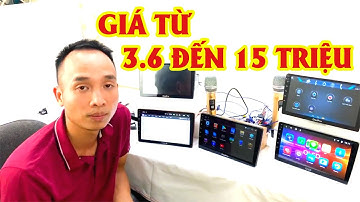 Tổng Hợp Tất Các Dòng DVD Android Cho Xe Ô Tô || Phổ Biến Trên Thị Trường