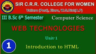 1. BSc 3/6 - Computer - Web Technologies - Unit 1 - Introduction to Html