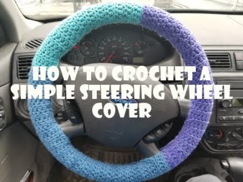 How to Crochet a Simple Steering Wheel Cover (Free Pattern!) 