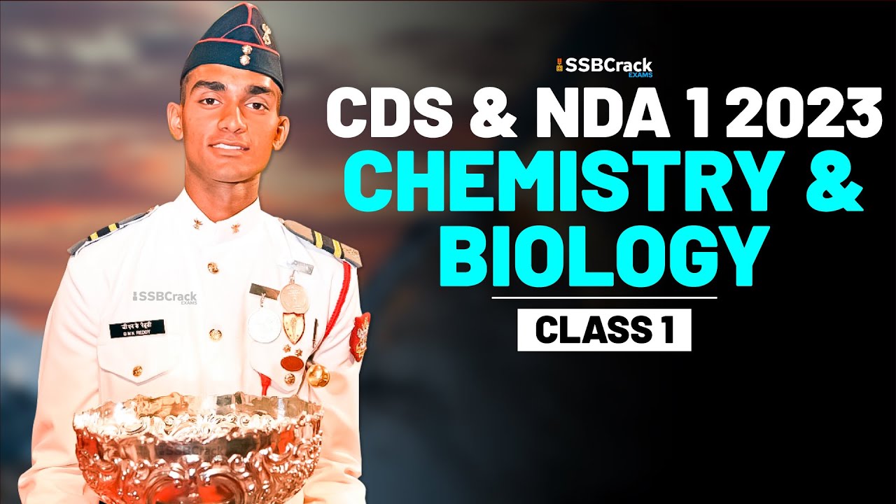 NDA & CDS 1 2023 Exam GK 100 Days Crash Course - Chemistry & Biology ...